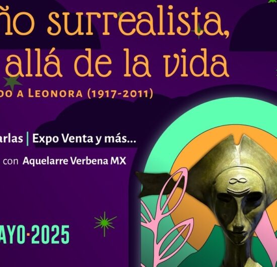 CON NOCHE DE MUSEO, RECORDARÁN A LEONORA CARRINGTON